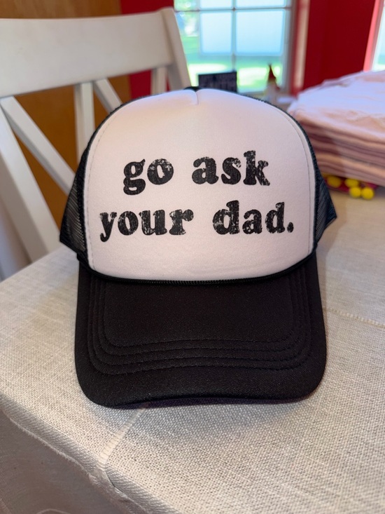 Accessories - 'Go Ask Your Dad' Black & White Trucker Hat. NWT